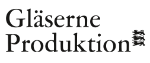 Logo Gläserne Produktion